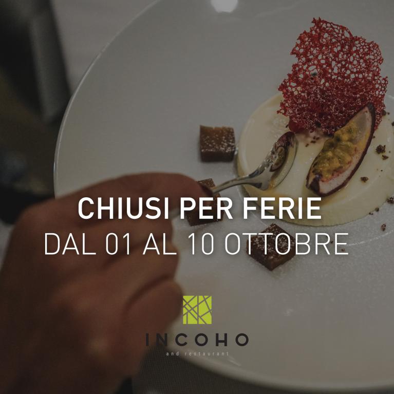 Incoho - Chiusura per ferie