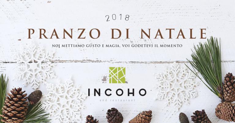 Incoho - Pranzo di Natale da Incoho